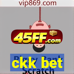 ckk bet
